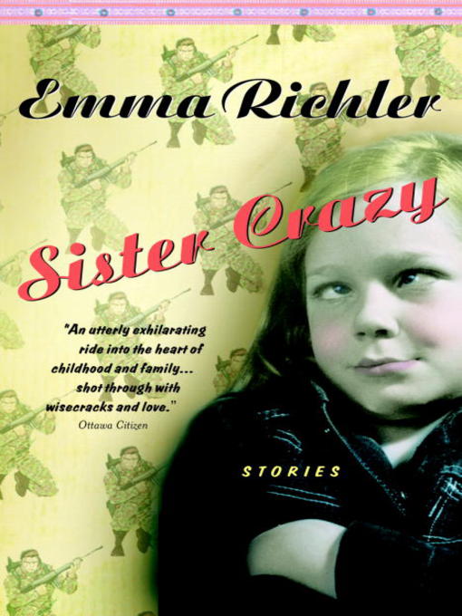 Title details for Sister Crazy by Emma Richler - Available